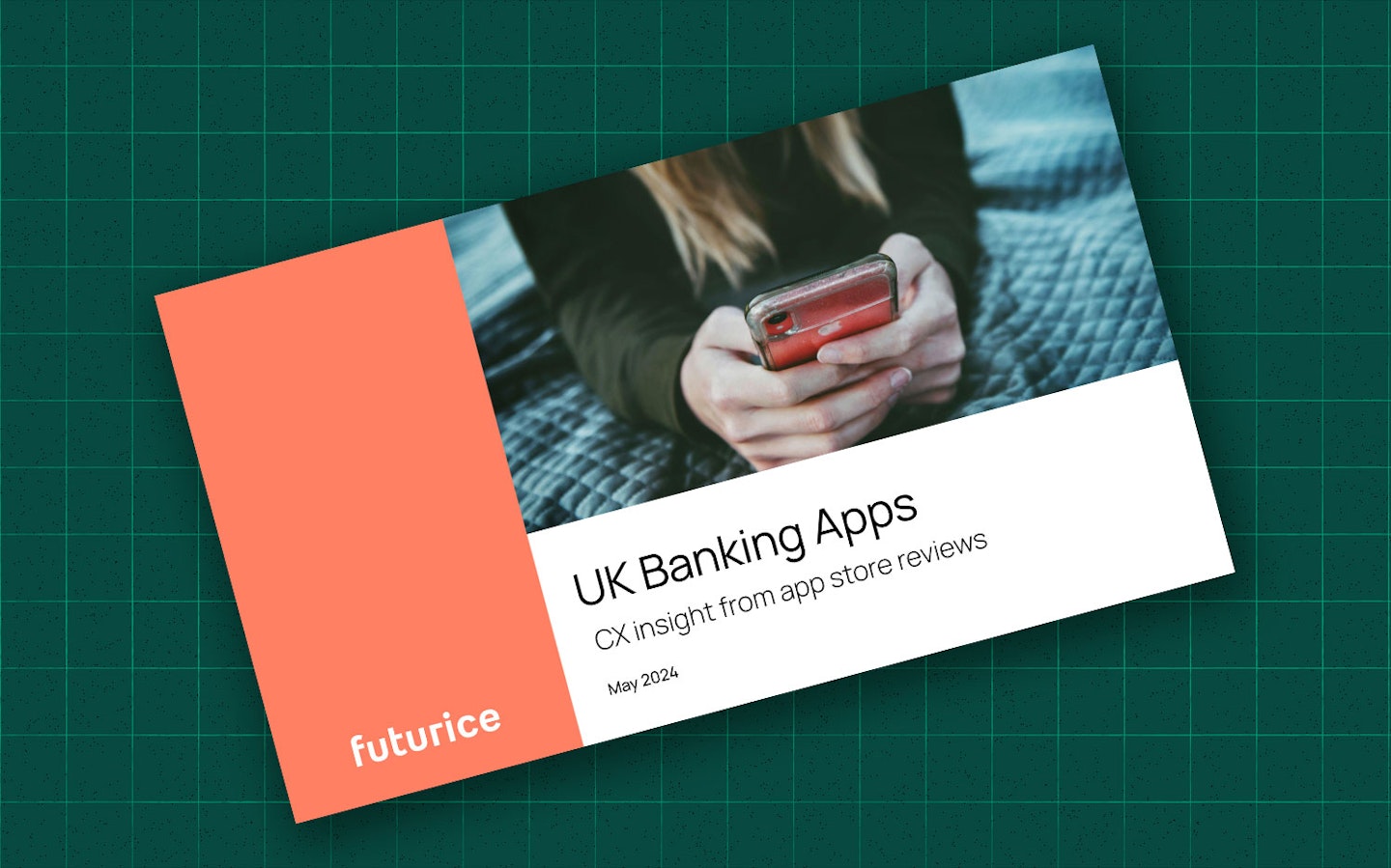Cover image of the UK banking apps report | CX Insight from app store reviews  - May 2024